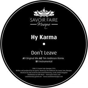 Download track Dont Leave Original Mix Hy Karma