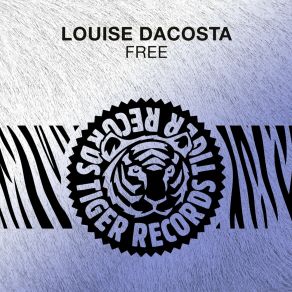 Download track Free (Dub Mix) Louise DaCosta