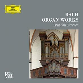 Download track Nun Komm, Der Heiden Heiland, BWV 659a Christian Schmitt