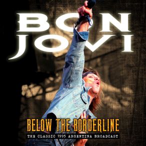 Download track Someday I'll Be Saturday Night (Live) Bon Jovi