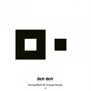 Download track Burning / Berlin Strange People