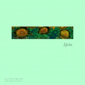 Download track Sorcery Lyssa