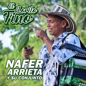 Download track El Lorito Fino Nafer Arrieta