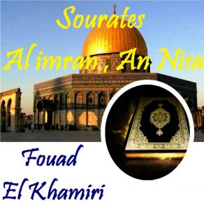 Download track Sourate An Nisa, Pt. 2 (Quran) Fouad El Khamiri