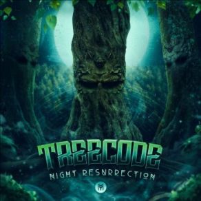 Download track Night Resurrection (Original Mix) Treecode