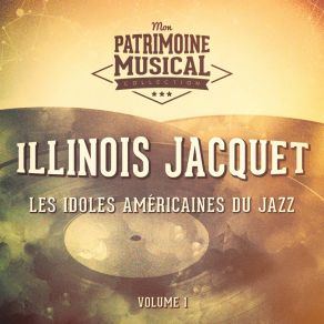 Download track Bottoms Up Illinois Jacquet