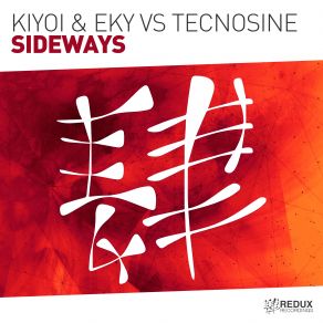 Download track Sideways (Original Mix) Kiyoi And Eky, Tecnosine