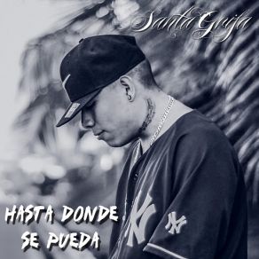 Download track Hasta Donde Se Pueda Santa Grifa