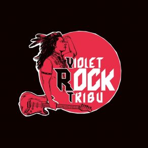 Download track On S'arrache Violet Rock Tribu