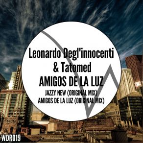 Download track Jazzy New (Original Mix) Tatomed, Leonardo Degl'Innocenti