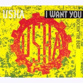 Download track I Want You (You Want Me) (Station Edit) Usha