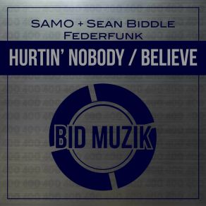 Download track Hurtin' Nobody (Radio Edit) FederFunk