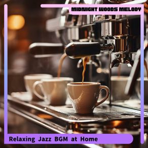 Download track Coffee Tea And Melodies Midnight Woods Melody