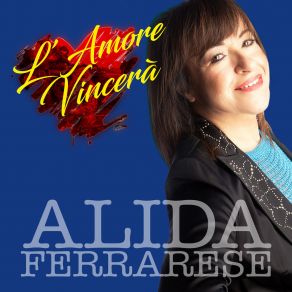 Download track L'amore Vincerà (Instrumental) Alida Ferrarese