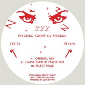 Download track Psychic Agony Ov Session (Grave Master Yardie Mix) Zzz....