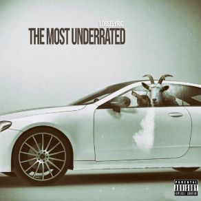 Download track The Most Underrated (Intro) Looselyric