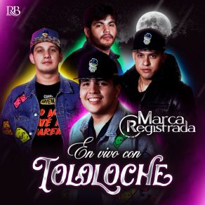 Download track El Mágico Grupo Marca Registrada