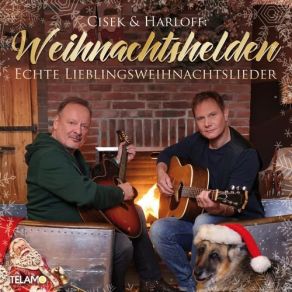 Download track Die Schönste Zeit Cisek, Harloff, Weihnachtshelden