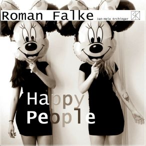 Download track Happy People (Rhodes Experience) Jan - Heie Erchinger