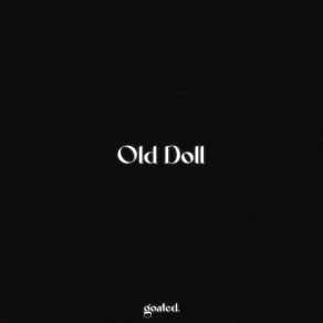 Download track Old Doll (Out Of Tune Piano) (Sped Up) Soundtrack