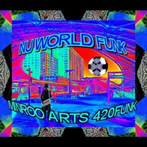 Download track Creeper Minroo Arts 420funk