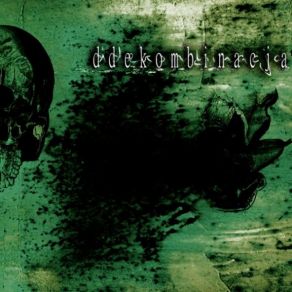 Download track Ddekombinacja - Akceptacja Akceptacji Ddkombinacja