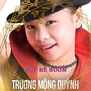 Download track Búp Bê Buồn Trương Mộng Quỳnh