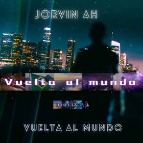 Download track Un Mañana Jorvin Ah