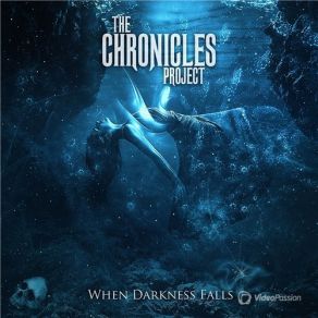 Download track When Darkness Falls The Chronicles Project