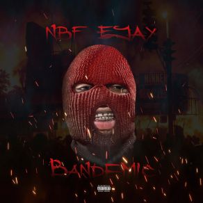 Download track Quarantine NBF EJAY