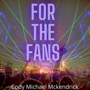 Download track Ultra Sonic Cody Michael Mckendrick