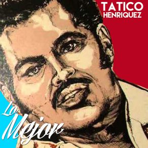 Download track La Enfermedad De Tatico Tatico Henriquez