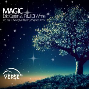 Download track Magic (K&LC Remix) Paul Di White, Eric Geren