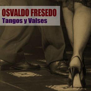 Download track Uno (Tango) Osvaldo Fresedo