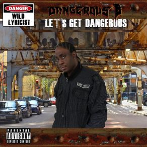 Download track Pure Dope Dangerous B