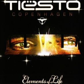 Download track Elements Of Life DJ Tiësto