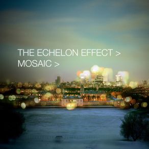 Download track While You Were Gone The Echelon Effect