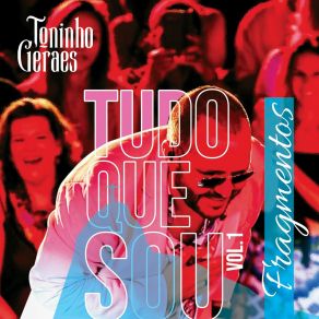 Download track Caciqueando (Ao Vivo) Toninho Geraes