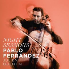 Download track Lied Ohne Worte, Op. 109 - NIGHT SESSIONS Night Sessions, Pablo Ferrandez