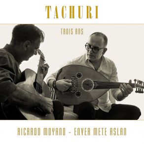 Download track Tachuri Enver Mete Aslan