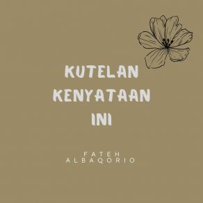 Download track Kupandang Dirimu Fateh Albaqorio