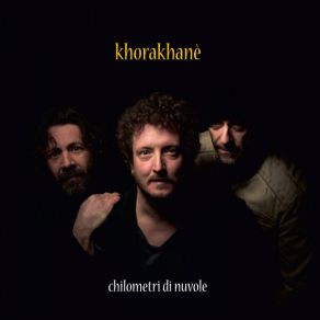 Download track La Lunga Strada Khorakhanè