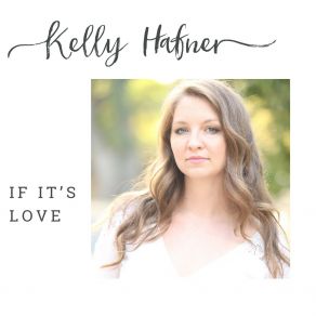 Download track Things Are Changin' Kelly Hafner