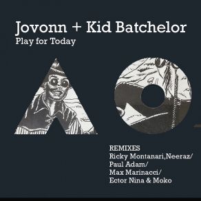 Download track Play For Today (Paul Adam Remix) Jovonn, Kid Batchelor