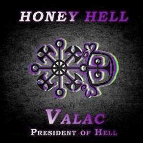 Download track Valac Honey Hell