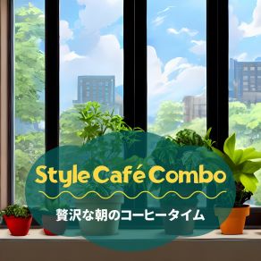 Download track Serenade Of The Early Riser Style Café Combo