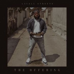 Download track Offers, Pt. 2 Lavell Streets