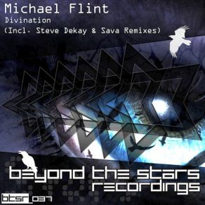 Download track Divination (Steve Dekay Orchestrance Mix) Michael Flint