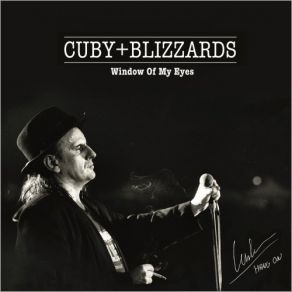 Download track Window Of My Eyes Cuby & The Blizzards