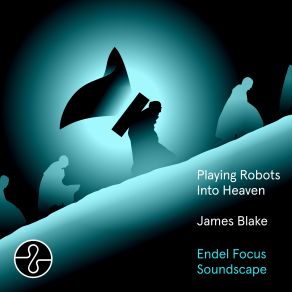 Download track Tell Me (Pt. 3 / Endel Focus Soundscape) James Blake